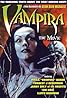 Vampira: The Movie (Video 2006) Poster