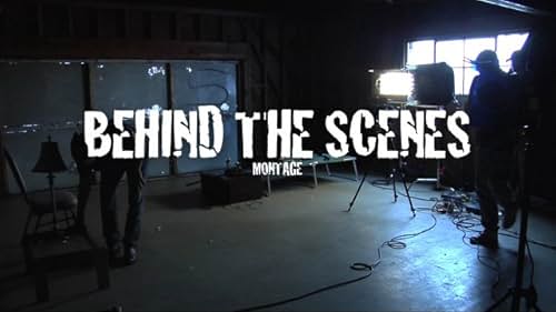 The Greed of Men Behind the Scenes Montage