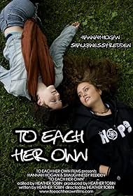 To Each Her Own (2008)