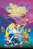 The Swan Princess: Escape from Castle Mountain (Video 1997) Poster