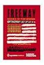 Freeway: Crack in the System (2015)