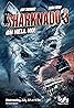 Sharknado 3: Oh Hell No! (TV Movie 2015) Poster