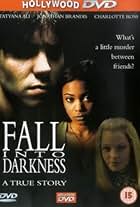 Fall Into Darkness