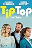 Tip Top (2013) Poster