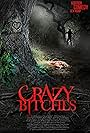 Crazy Bitches (2014)