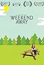 Weekend Away (2013)