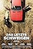 Das letzte Schweigen (2010) Poster