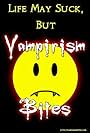 Vampirism Bites (2010)