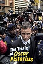 The Trials of Oscar Pistorius