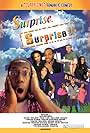 Kandace C. Cummings, Crosby Tatum, Opal Thompson, Aaron Peaslee, Senneca Williams, Bérénice Achille, Jonathan Smalls, Jae Holland, Miguel Fana, Jeremy Wall, and Precious White in Surprise, Surprise!!! (2014)