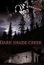 Dark Shade Creek (2012)