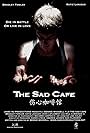 The Sad Cafe (2011)