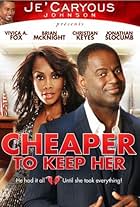 Cheaper to Keep Her