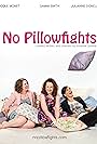 No Pillowfights (2015)