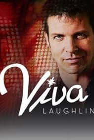 Viva Laughlin (2007)