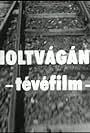 Holtvágány (1976)