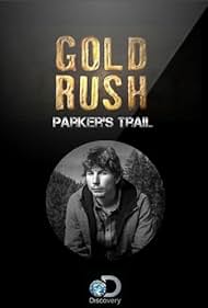 Gold Rush: Parker's Trail (2017)