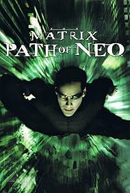 The Matrix: Path of Neo (2005)