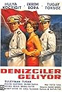 Ekrem Bora, Hülya Koçyigit, and Tugay Toksöz in Denizciler Geliyor (1966)