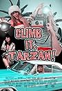 Climb It, Tarzan! (2011)