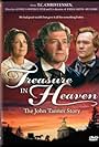 Treasure in Heaven: The John Tanner Story (2009)