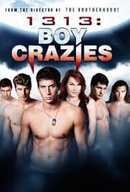 1313: Boy Crazies (2011)