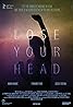 Lose Your Head (2013) Poster