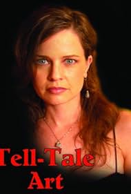 Tell-Tale Art (2006)