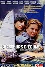 Chasseurs d'écume (1999)