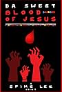 Da Sweet Blood of Jesus (2014)