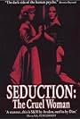 Seduction: The Cruel Woman (1985)