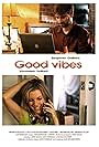 Good Vibes (2010)