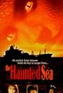 The Haunted Sea (1997)