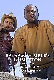 Balaam Gimble's Gumption (2010)