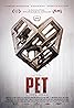 Pet (2016) Poster