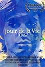 Jouir De La Vie (2014)