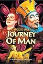 Cirque du Soleil: Journey of Man (2000)