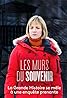 Les murs du souvenir (TV Movie 2019) Poster