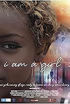 I Am a Girl (2013)