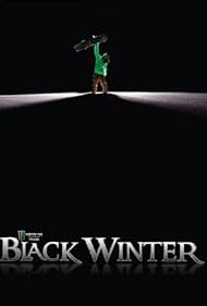 Black Winter (2010)