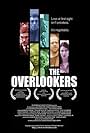 The Overlookers - Best Feature Film Award Canadian Filmmakers Festival 2005