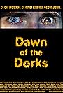 Dawn of the Dorks (2006)