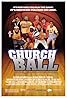 Church Ball (2006) Poster