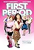 First Period (2013) Poster