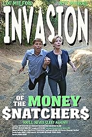 Invasion of the Money Snatchers (2012)