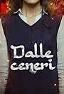 Dalle ceneri (2024)