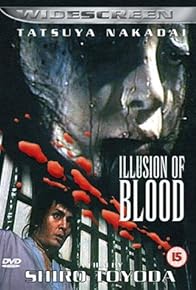 Primary photo for Illusion of Blood