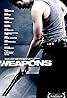 Weapons (2007) Poster