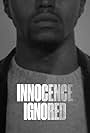 Innocence Ignored: Restitution (2018)