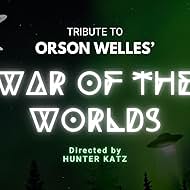 Tribute to Orson Welles' War of the Worlds (2024)